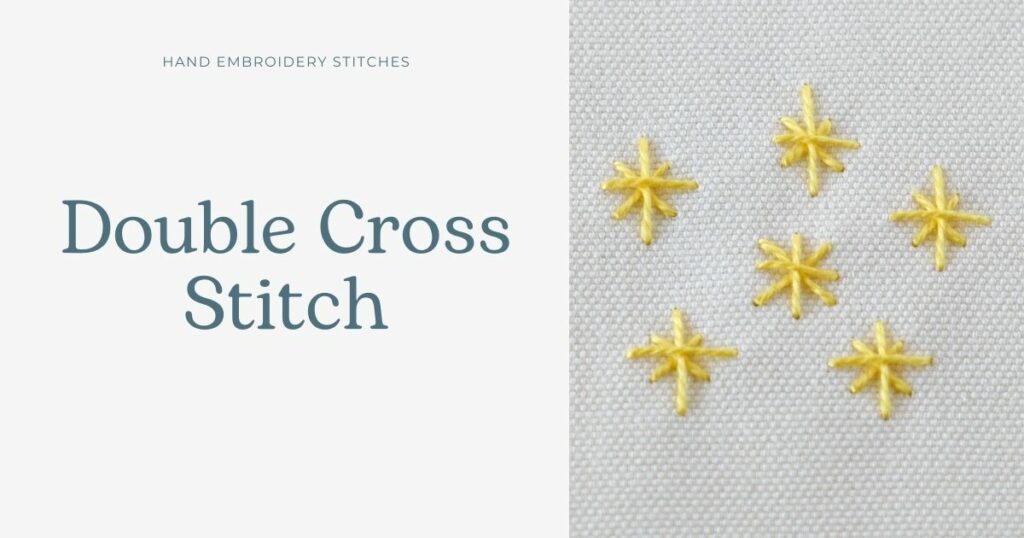 Double Cross Stitch - Tutoriel de broderie au point de Smyrne